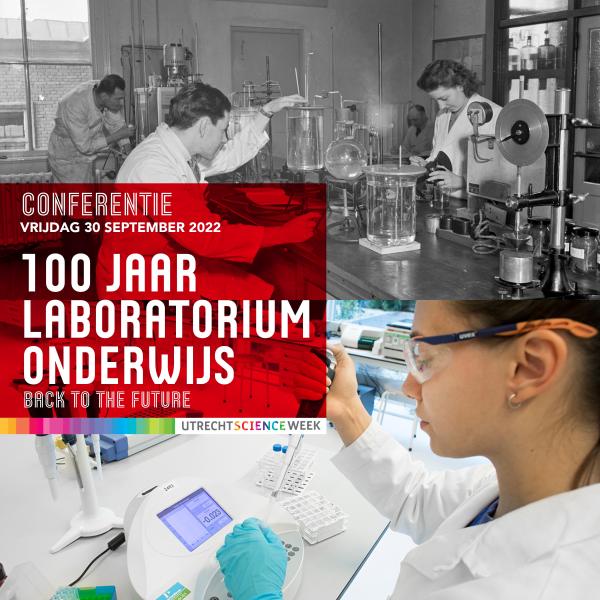 Conferentie 100 jaar laboratoriumonderwijs 'Back to the future'